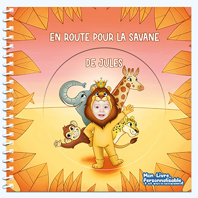 En route pour la savane - Livre personnalisé avec l'enfant seul